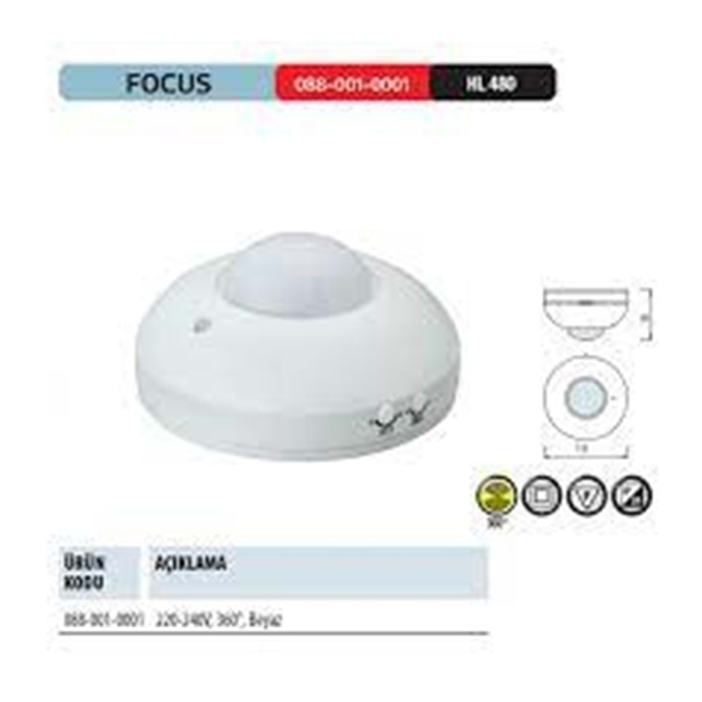 HOROZ FOCUS SIVA ÜSTÜ SENSÖR 360 DERECE BEYAZ 088 001 0001