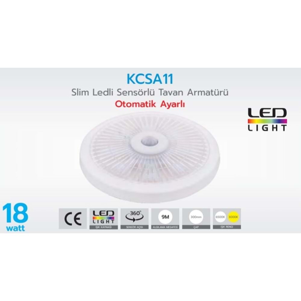 KORÇAM KCSA11 SLİM LEDLİ SENSÖRLÜ TAVAN ARMATÜRÜ OTOMATİK AYARLI 18W